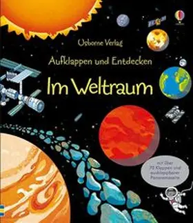 Jones |  Aufklappen und Entdecken: Im Weltraum | Buch |  Sack Fachmedien