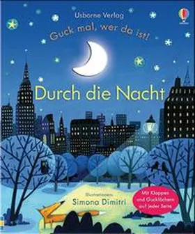 Milbourne |  Guck mal, wer da ist! Durch die Nacht | Buch |  Sack Fachmedien