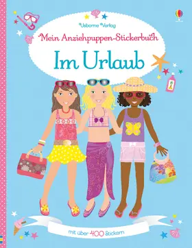 Bowman |  Mein Anziehpuppen-Stickerbuch: Im Urlaub | Buch |  Sack Fachmedien