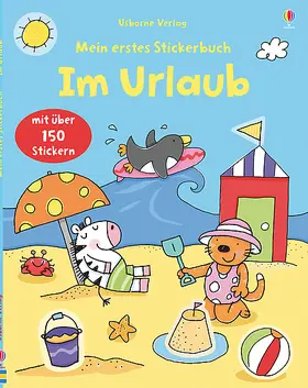 Greenwell |  Mein erstes Stickerbuch: Im Urlaub | Buch |  Sack Fachmedien