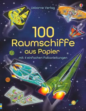 Martin |  100 Raumschiffe aus Papier | Sonstiges |  Sack Fachmedien