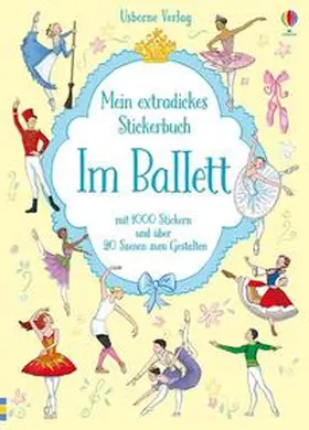 Meredith |  Mein extradickes Stickerbuch: Im Ballett | Buch |  Sack Fachmedien