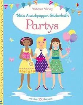 Watt |  Mein Anziehpuppen-Stickerbuch: Partys | Buch |  Sack Fachmedien