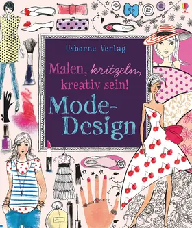 Watt |  Malen, kritzeln, kreativ sein! Mode-Design | Buch |  Sack Fachmedien