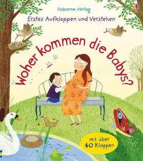 Daynes |  Erstes Aufklappen und Verstehen: Woher kommen die Babys? | Buch |  Sack Fachmedien