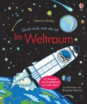 Milbourne |  Guck mal, wer da ist! Im Weltraum | Buch |  Sack Fachmedien