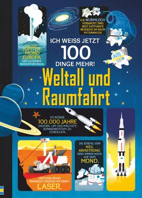 Frith / James / Martin |  Ich weiß jetzt 100 Dinge mehr! Weltall und Raumfahrt | Buch |  Sack Fachmedien