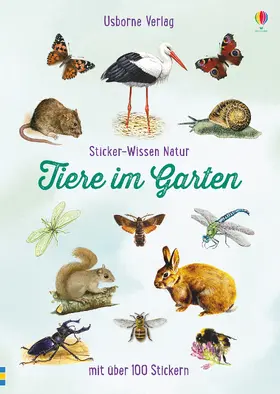 Clarke |  Sticker-Wissen Natur: Tiere im Garten | Buch |  Sack Fachmedien