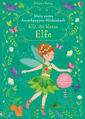 Watt |  Mein erstes Anziehpuppen-Stickerbuch: Elli, die kleine Elfe | Buch |  Sack Fachmedien