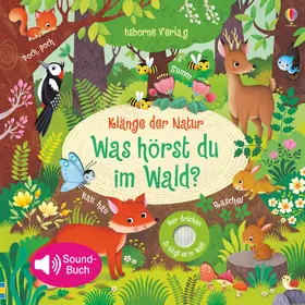 Taplin | Klänge der Natur: Was hörst du im Wald? | Buch | 978-1-78232-874-2 | www.sack.de