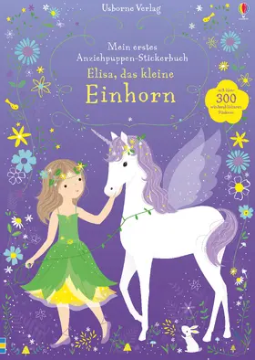 Watt |  Mein erstes Anziehpuppen-Stickerbuch: Elisa, das kleine Einhorn | Buch |  Sack Fachmedien