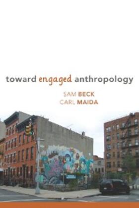 Beck / Maida | Toward Engaged Anthropology | E-Book | sack.de