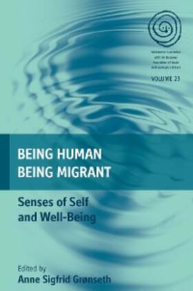 Gronseth | Being Human, Being Migrant | E-Book | www.sack.de