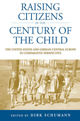 Schumann |  Raising Citizens in the 'Century of the Child' | Buch |  Sack Fachmedien