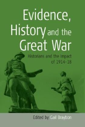 Braybon | Evidence, History and the Great War | E-Book | www.sack.de