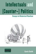 Smith |  Intellectuals and (Counter-) Politics | Buch |  Sack Fachmedien