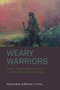 Moss / Prince |  Weary Warriors | Buch |  Sack Fachmedien