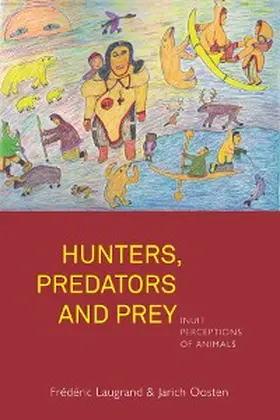 Laugrand | Hunters, Predators and Prey | E-Book | www.sack.de