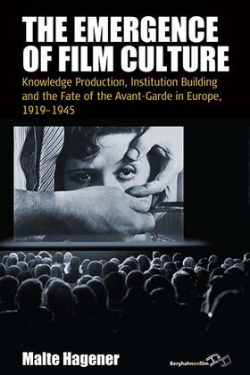 Hagener |  The Emergence of Film Culture | Buch |  Sack Fachmedien