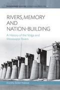 Zeisler-Vralsted |  Rivers, Memory, and Nation-Building | Buch |  Sack Fachmedien