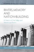 Zeisler-Vralsted |  Rivers, Memory, And Nation-building | eBook | Sack Fachmedien