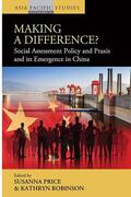Robinson / Price |  Making a Difference? Social Assessment Policy and Praxis and its Emergence in China | Buch |  Sack Fachmedien