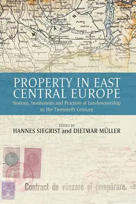 Siegrist / Müller |  Property in East Central Europe | Buch |  Sack Fachmedien