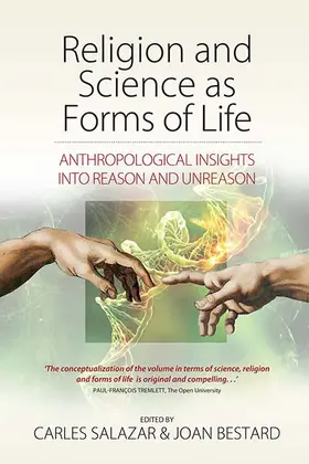 Salazar / Bestard |  Religion and Science as Forms of Life | Buch |  Sack Fachmedien