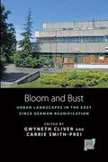 Cliver / Smith-Prei |  Bloom and Bust | Buch |  Sack Fachmedien