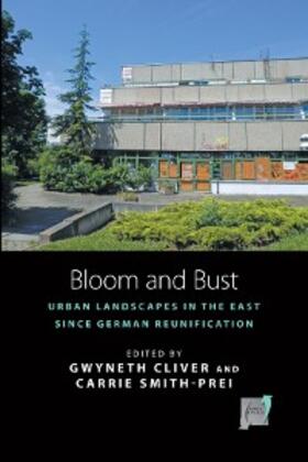 Cliver / Smith-Prei | Bloom and Bust | E-Book | sack.de