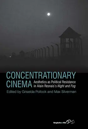 Pollock / Silverman |  Concentrationary Cinema | Buch |  Sack Fachmedien