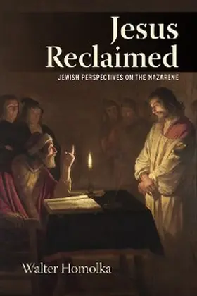 Homolka | Jesus Reclaimed | E-Book | sack.de