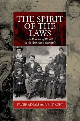 Akçam / Kurt | The Spirit of the Laws | Buch | 978-1-78238-623-0 | sack.de
