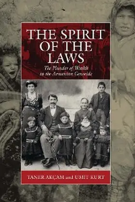Akcam |  Spirit of the Laws | eBook | Sack Fachmedien