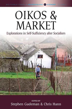 Gudeman / Hann |  Oikos and Market | Buch |  Sack Fachmedien