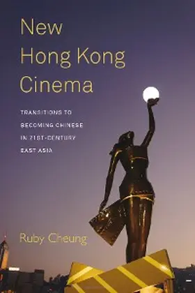 Cheung |  New Hong Kong Cinema | eBook | Sack Fachmedien
