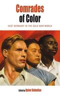 Slobodian |  Comrades of Color | Buch |  Sack Fachmedien