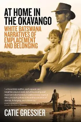 Gressier | At Home in the Okavango | E-Book | www.sack.de