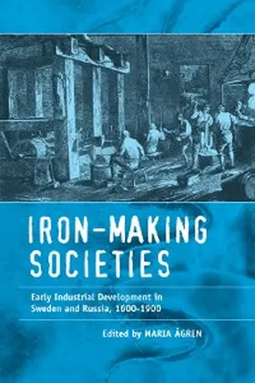 Ågren |  Iron-making Societies | eBook | Sack Fachmedien