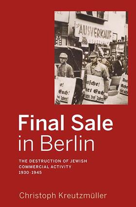 Kreutzmüller | Final Sale in Berlin | Buch | 978-1-78238-812-8 | sack.de