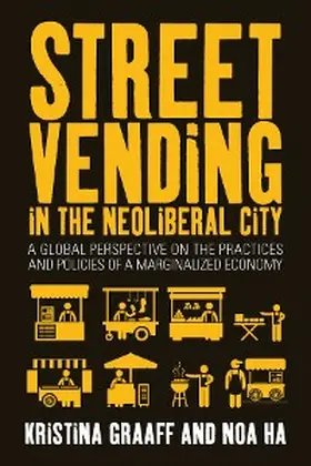 Graaff | Street Vending in the Neoliberal City | E-Book | www.sack.de