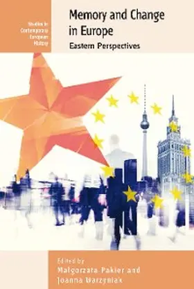 Pakier |  Memory and Change in Europe | eBook | Sack Fachmedien
