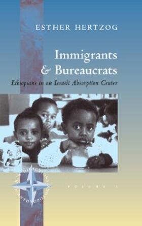 Hertzog |  Immigrants and Bureaucrats | eBook | Sack Fachmedien