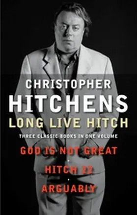 Hitchens |  Long Live Hitch | eBook | Sack Fachmedien