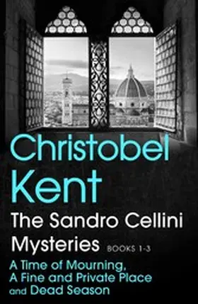 Kent | The Sandro Cellini Mysteries, Books 1-3 | E-Book | www.sack.de