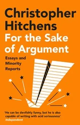 Hitchens |  For the Sake of Argument | eBook | Sack Fachmedien