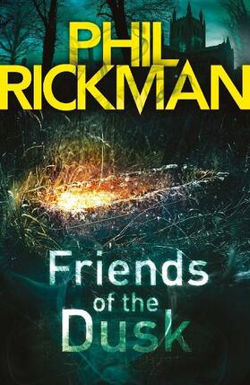 Rickman |  Friends of the Dusk | Buch |  Sack Fachmedien