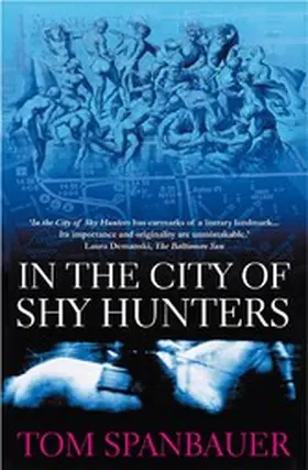 Spanbauer |  In the City of Shy Hunters | eBook | Sack Fachmedien