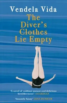 Vida |  The Diver's Clothes Lie Empty | eBook | Sack Fachmedien