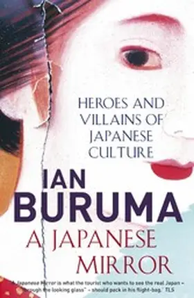 Buruma |  A Japanese Mirror | eBook | Sack Fachmedien
